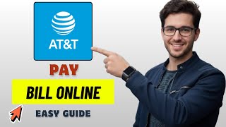 How To Pay Your AT&T Bill Online Step By Step 2026 (Updated)