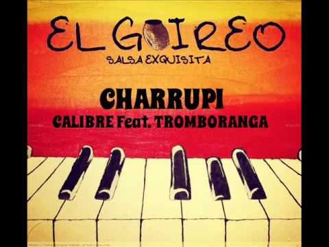 CALIBRE FEAT TROMBORANGA - CHARRUPI