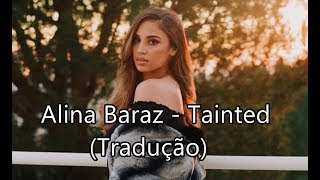 Alina Baraz - Tainted (Tradução/Legendado PT-BR)