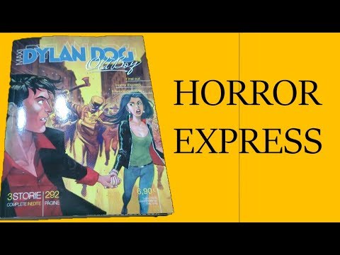 MAXI Dylan Dog Old Boy N° 33 - Horror Express: Recensione