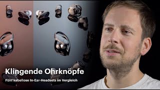 Fünf kabellose In-Ear-Headsets im Vergleich