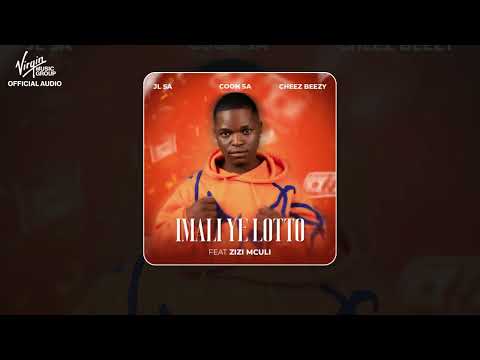 JL SA, Coon SA & Cheez Beezy Feat Zizi Mculi - Imali Ye Lotto (Official Audio)