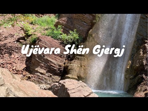 Udhëtim në Shëngjergj - Ujëvara e Shën Gjergjit 2020