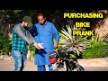 Purchasing Bike Prank | Pranks In Pakistan | Humanitarians