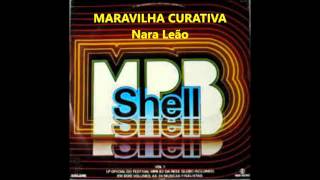 MARAVILHA CURATIVA   Nara Leão  -  Festival MPB SHELL 1982