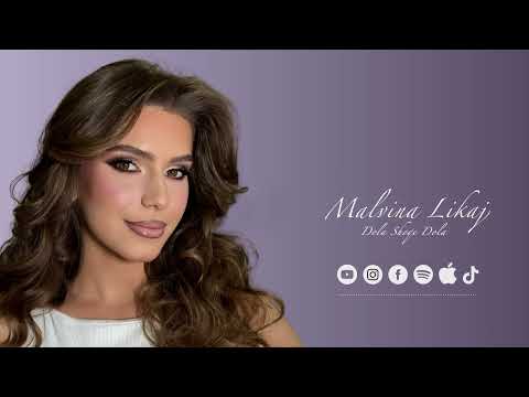 Malvina Likaj - Dola shoqe dola (Polifonike)