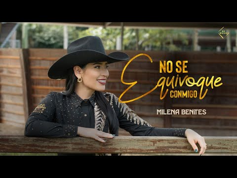 Milena Benites - No se Equivoque Conmigo (Vídeo Oficial)