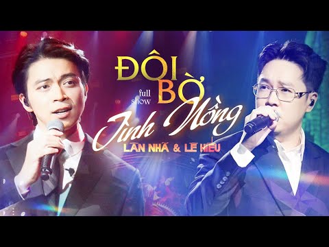 Lân Nhã & Lê Hiếu Live - FULL SHOW MỚI NHẤT 2024 | Tình Nồng, Ngày Mai Em Đi..
