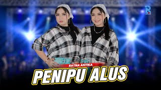 Download lagu RATNA ANTIKA - PENIPU ALUS | FEAT. NEW ARISTA mp3 Download lagu RATNA ANTIKA - PENIPU ALUS | FEAT. NEW ARISTA mp3
