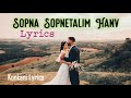 Sopna Sopnetalim Hanv | Sopnam | Konkani Lyrics