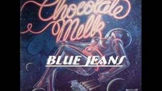 Chocolate milk : Blue Jeans (Extended Version)