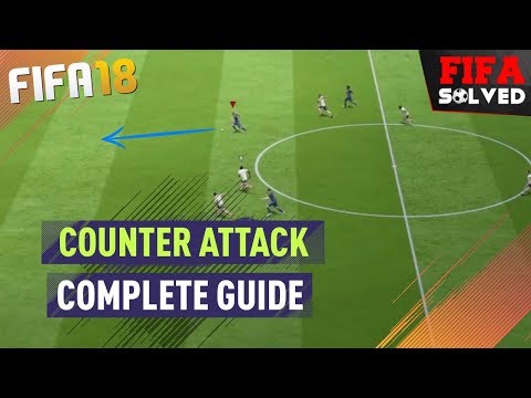 FIFA 18 Counter Attack Tutorial - 7 Tips