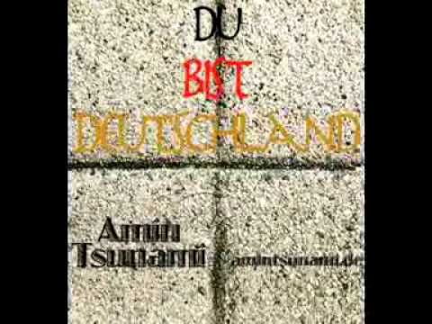 Amin Tsunami - Du Bist Deutschland.mp4