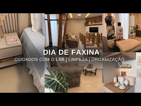 FAXINA NA CASA| Limpeza, organização e cuidados com o lar ✨