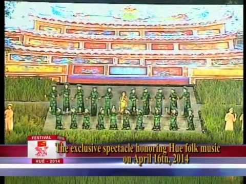Introduction of Hue Festival 2014 (12-20/4/2014)