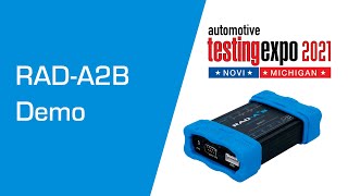 RAD-A2B: Analog Devices Automotive Audio Bus (A2B) Demo at Automotive Testing Expo Novi 2021