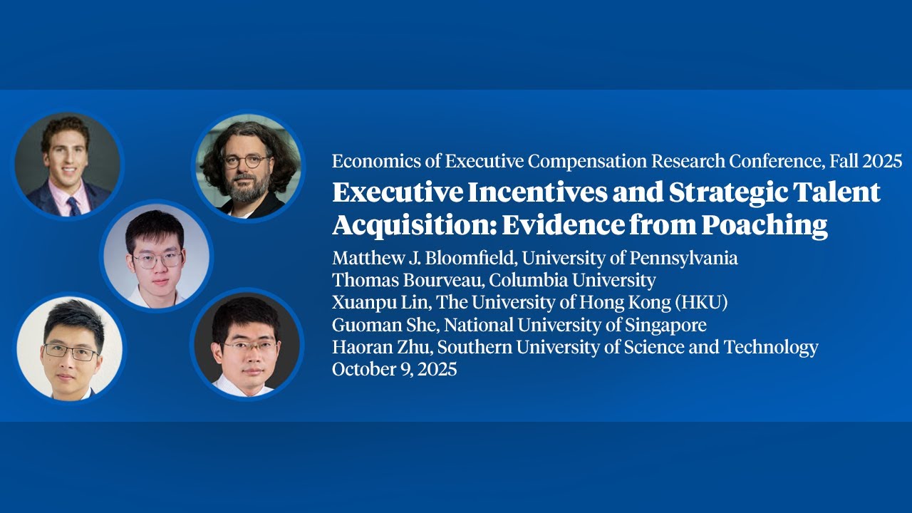 2025, Executive Compensation Research Conference, Matthew J  Bloomfield, "Executive Incentives and..