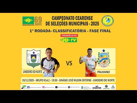 CAMPEONATO CEARENSE DE SELEÇÕES MUNICIPAIS 2025 I LIMOEIRO DO NORTE X PALHANO | 1ª RODADA | AO VIVO
