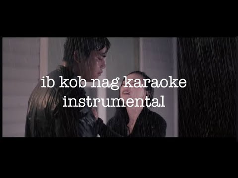 Ib Kob Nag Lyrics Instrumental