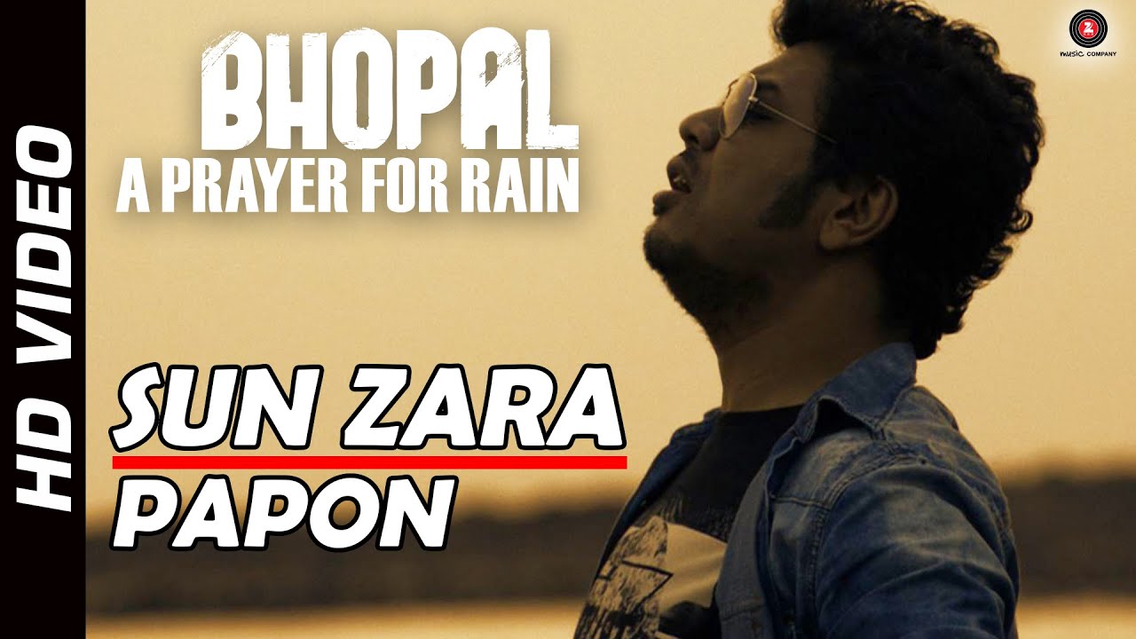 Sun Zara Ye Jo Suni Suni Si Baat Jo Hai Dil Me Lyrics | Bhopal: A Prayer For Rain | Papon | Papon