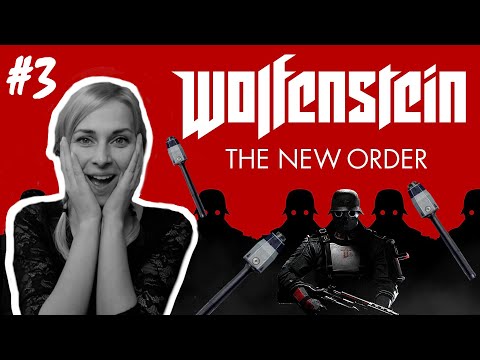 Wolfenstein: The New Order - Part 3