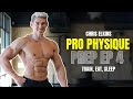 Train, Eat, Sleep - Pro Physique Prep Episode 4