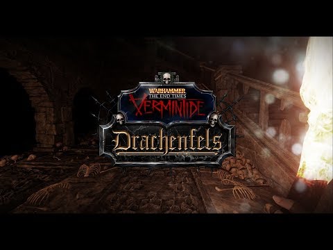 Drachenfels DLC - The Dungeons - Cataclysm - Warhammer The End Times - Vermintide