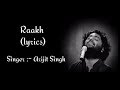 Raakh (lyrics) | Ayushman K | Jitu K | Arijit Singh | vayu |