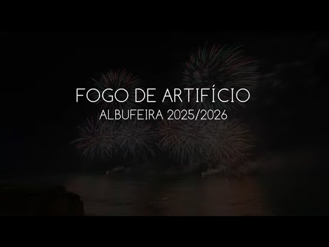 Passagem de Ano 2025/2026 - Albufeira - Fogo de Artifício (versão integral)