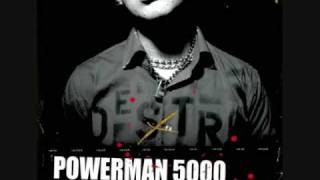 Powerman 5000 - Destroy What You Enjoy