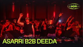 ASARRI b2b DEEDA DJ set