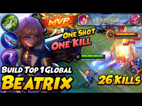 BEATRIX ONE HIT DELETE BUILD! 26 KILLS + SAVAGE!! | Top 1 Global Beatrix
