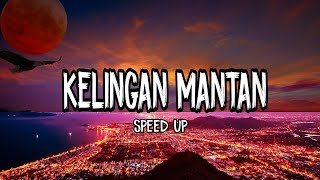 Download lagu Kelingan mantan speed up versi tiktok... mp3