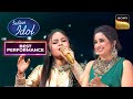 Tu Hi Re पर Ananya ने दी एक Awesome Performance Indian Idol 14 Best Performances
