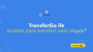 TransferGo ile ücretsiz para transferi nasıl oluyor?