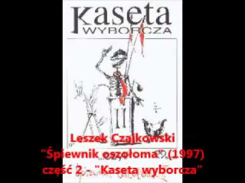 Historia pewnego plakatu - Leszek Czajkowski - "Śpiewnik oszołoma" cz. 2
