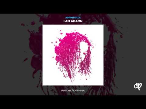 Adamn Killa -  New Beginning (Outro)