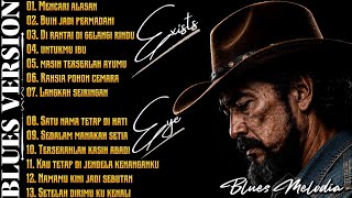 Download lagu 13 Lagu Exists & Eye | Lagu Malaysia Versi BLUES Full Album Kompilasi Terbaik 2026 mp3 Download lagu 13 Lagu Exists & Eye | Lagu Malaysia Versi BLUES Full Album Kompilasi Terbaik 2026 mp3