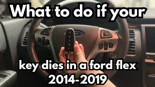 start your 2014-2019 ford flex with a dead key fob