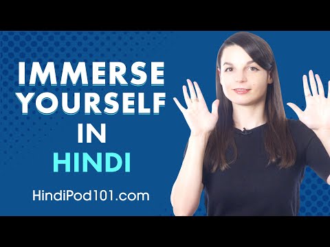 5 Ways to Immerse Yourself in Hindi without living in India