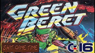 SHIT GAME TIME: GREEN BERET (C16 - Contains Swearing!)