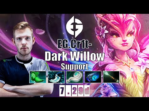 Dark Willow Support | EG.Cr1t- | SUPER ANNOYING POS 4 TO GAIN MMR | 7.29d Gameplay Highlights