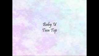 Teen Top - Baby U [Han & Eng]