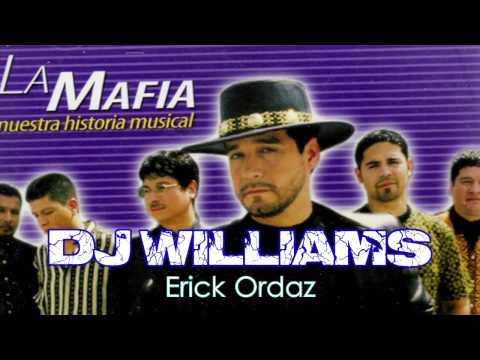 La Mafia - Cumbias Mix DJ Williams