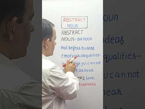 Abstract Nouns – Explained with Examples