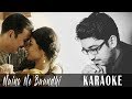 Naino Ne Baandhi Karaoke | Gold | Yasser Desai | Akshay Kumar | Instrumental Cover | KRS