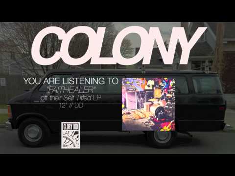 COLONY - FAITHEALER (Glory Kid Ltd)