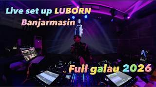 Download lagu BREAKBEAT GALAU ABIEZZ 2026 || LIVE SET UP LUBORN BANJARMASIN mp3