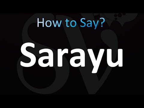 How to Pronounce Sarayu