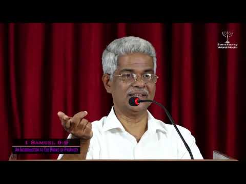 Bible Survey:AN INTRODUCTION TO THE BOOKS OF PROPHECY:Part 01 PM Varkey Aluva@05 12 17